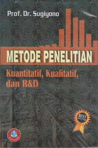 Metode penelitian kuantitatif kualitatif dan R&D