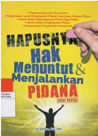 Hapusnya hak menuntut & menjalankan pidana