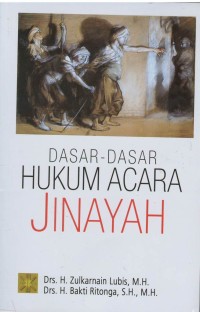 Dasar - dasar hukum acara jinayah