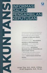 Akuntansi : informasi dalam pengambilan keputusan