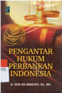 Pengantar hukum perbankan Indonesia