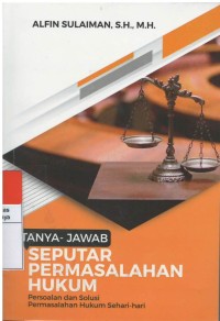 Tanya -jawab seputar permasalahan hukum