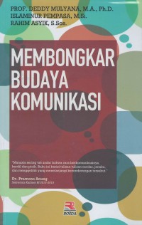 Membongkar budaya komunikasi