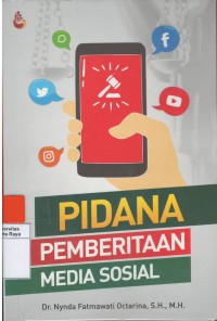 Pidana pemberitaan media sosial