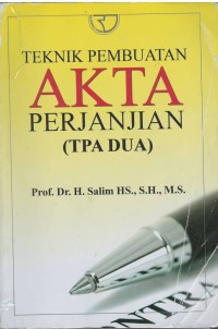 Teknik pembuatan akta perjanjian (TPA DUA)