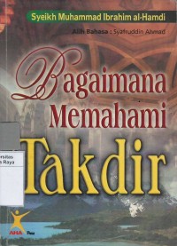 Bagaimana memahami takdir