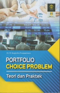 Portfolio choice problem : teori dan praktek