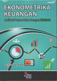 Ekonometrika keuangan : aplikasi permodelan dengan minitab