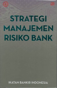 Strategi manajemen risiko bank