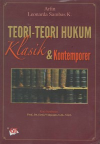 Teori - teori hukum klasik & kontemporer