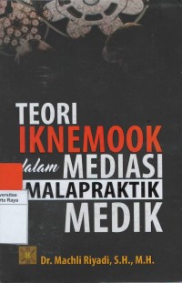 Teori iknemook dalam mediasi malapraktik medik