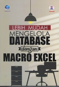 Lebih mudah mengelola database dengan macro excel