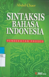 Sintaksis bahasa Indonesia : pendekatan proses
