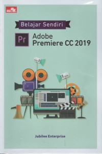 Belajar sendiri adobe premiere CC 2019