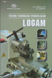 Teknik Fabrikasi pengerjaan logam