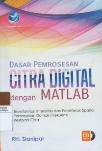 Dasar pemrosesan citra digital dengan matlab