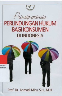Prinsip - prinsip perlindungan hukuman bagi konsumen di Indonesia