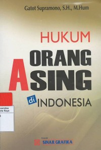 Hukum orang asing di Indonesia