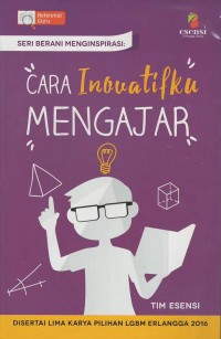 Cara inovatifku mengajar