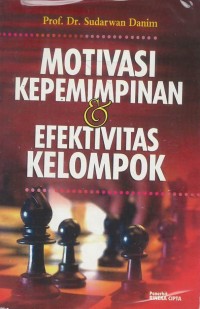 Motivasi kepemimpinan & efektifitas kelompok