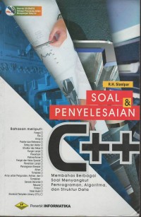 Soal & penyelesaian C++ : membahas berbagai soal menyangkut pemrograman, algoritma, dan struktur data