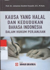 Kausa yang halal dan kedudukan bahasa Indonesia dalam hukum perjanjian