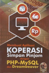 Membuat aplikasi koperasi simpan pinjam dengan PHP-MySQL dan dreamwever