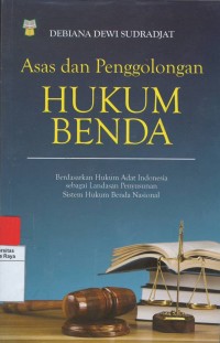 Asas dan penggolongan hukum benda