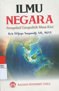 Ilmu negara : perspektif geopolitik masa kini