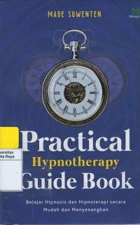 Practical hypnotherapy guide book