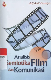 Analisis semiotika film dan komunikasi