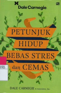 Petunjuk hidup bebas stress dan cemas