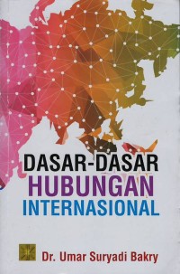 Dasar - dasar hubungan internasional