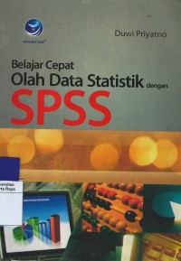 Belajar cepat olah data statistik dengan spss