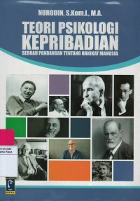 Teori psikologi kepribadian : sebuah pandangan tentang hakikat manusia