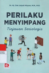 Perilaku menyimpang :tinjauan sosiologis