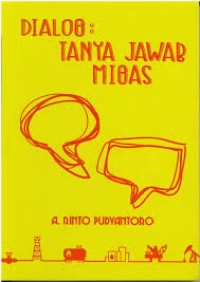 Dialog : tanya jawab migas