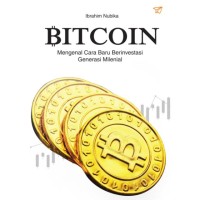 Bitcoin : Mengenal cara baru berinvestasi generasi milenial