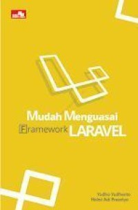 Mudah menguasai framework laravel