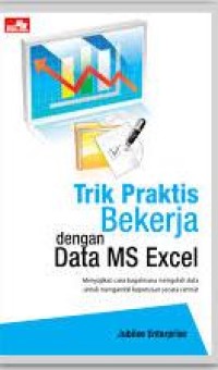 Trik praktis bekerja dengan data ms excel