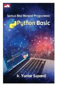 Semua bisa menjadi programmer python basic