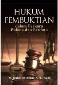 Hukum pembuktian dalam perkara pidana dan perdata