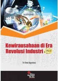 Kewirausahaan di era revolusi industri 4.0