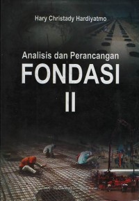 Analisis dan perancangan pondasi II