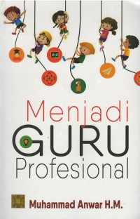 Menjadi guru profesional