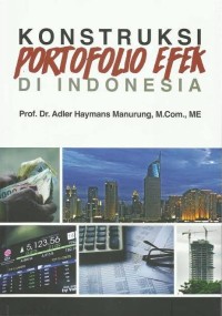 Konstruksi portofolio efek di Indonesia