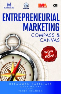 Entrepreneural marketing : compass and canvas