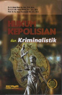 Hukum kepolisian dan kriminalistik