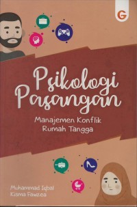 Psikologi pasangan: manajemen konflik rumah tangga