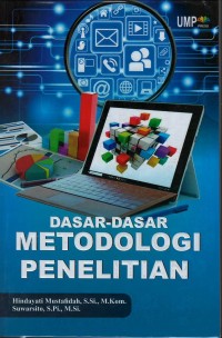 Dasar-dasar metodologi penelitian